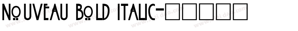 Nouveau Bold Italic字体转换